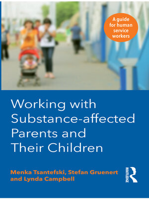 cover image of Working with Substance-Affected Parents and their Children